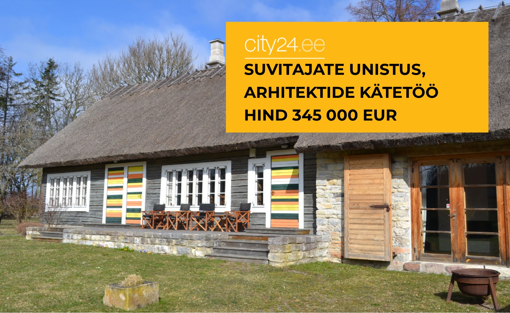 City24: Siin me jälle oleme! Suurepärane talukompleks puhkajate unistuste maal - Imelised kodud - Kinnisvarauudised - City24.ee kinnisvaraportaal